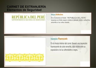 CARNET DE EXTRANJERÍA
Elementos de Seguridad
 