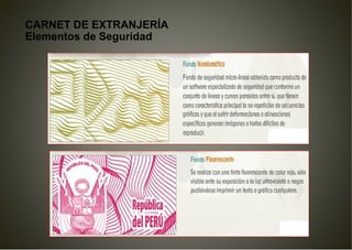 CARNET DE EXTRANJERÍA
Elementos de Seguridad
 