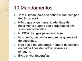 Spyware:É um “software” malicioso que permite a recolha de informação do computador do utilizador por parte de desconhecidos. Na generalidade, o spywarepoderá vir integrado em programas não fidedignos, ou em determinadas componentes transferidas, quando se acede a um site de Internet.http://www.microsoft.com/portugal/athome/security/videos/Spyware6.html