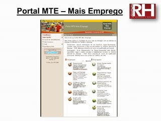 Portal MTE – Mais Emprego
 