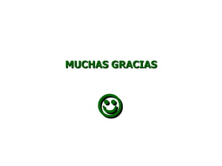 MUCHAS GRACIAS  
