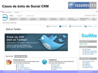 Casos de éxito de Social CRM 