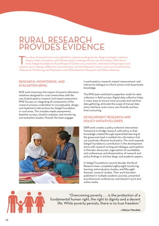 RURAL RESEARCH
PROVIDES EVIDENCE
T
he value of research lies in its potential to capture existing trends, design strategie...