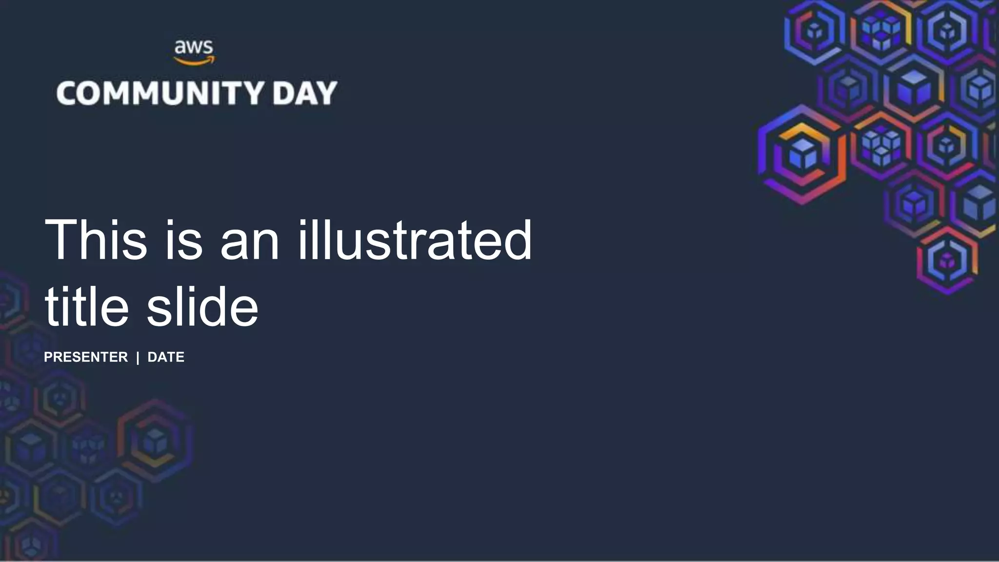 This is an illustrated
title slide
PRESENTER | DATE
 