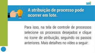 SEI | Atribuir processos
