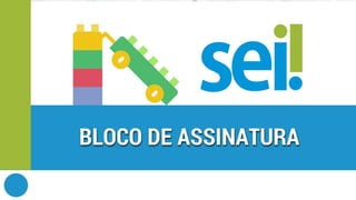 SEI | Boas práticas | Tipos de blocos