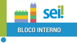 SEI | Boas práticas | Tipos de blocos