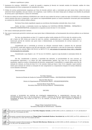 elaborar e aperfeiçoar o plano:
No Anexo Único deste expediente seguem as ocorrências discriminadas contendo data, hora e ...