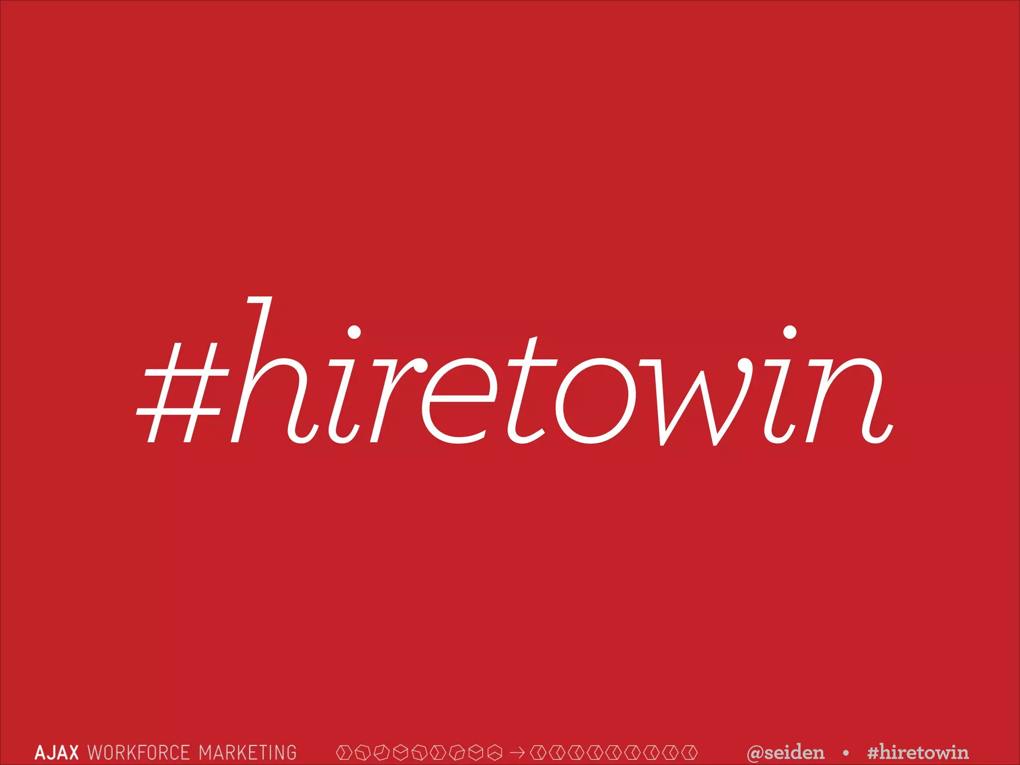 #hiretowin
@seiden • #hiretowin

 