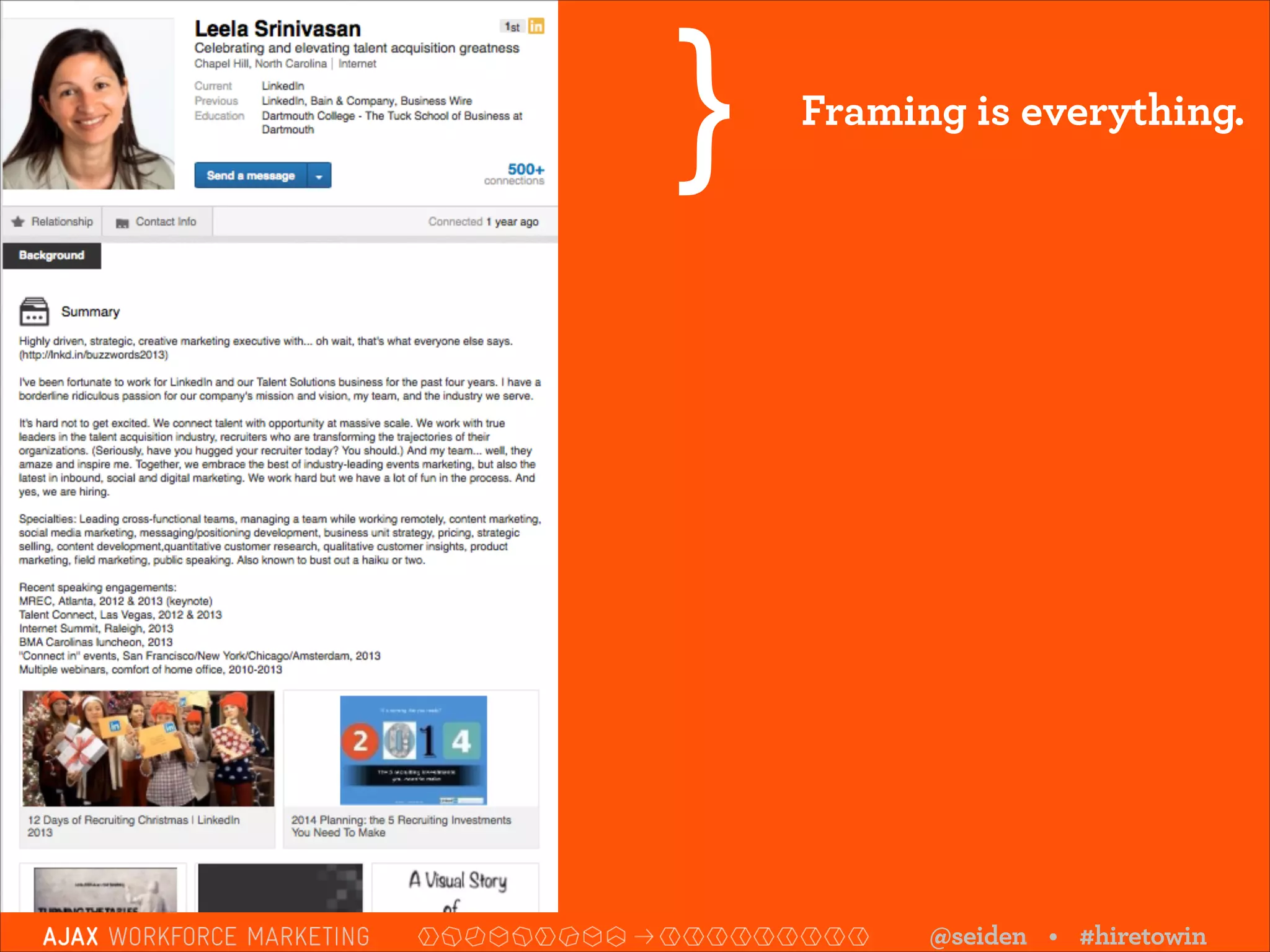 }

Framing is everything.

@seiden • #hiretowin

 