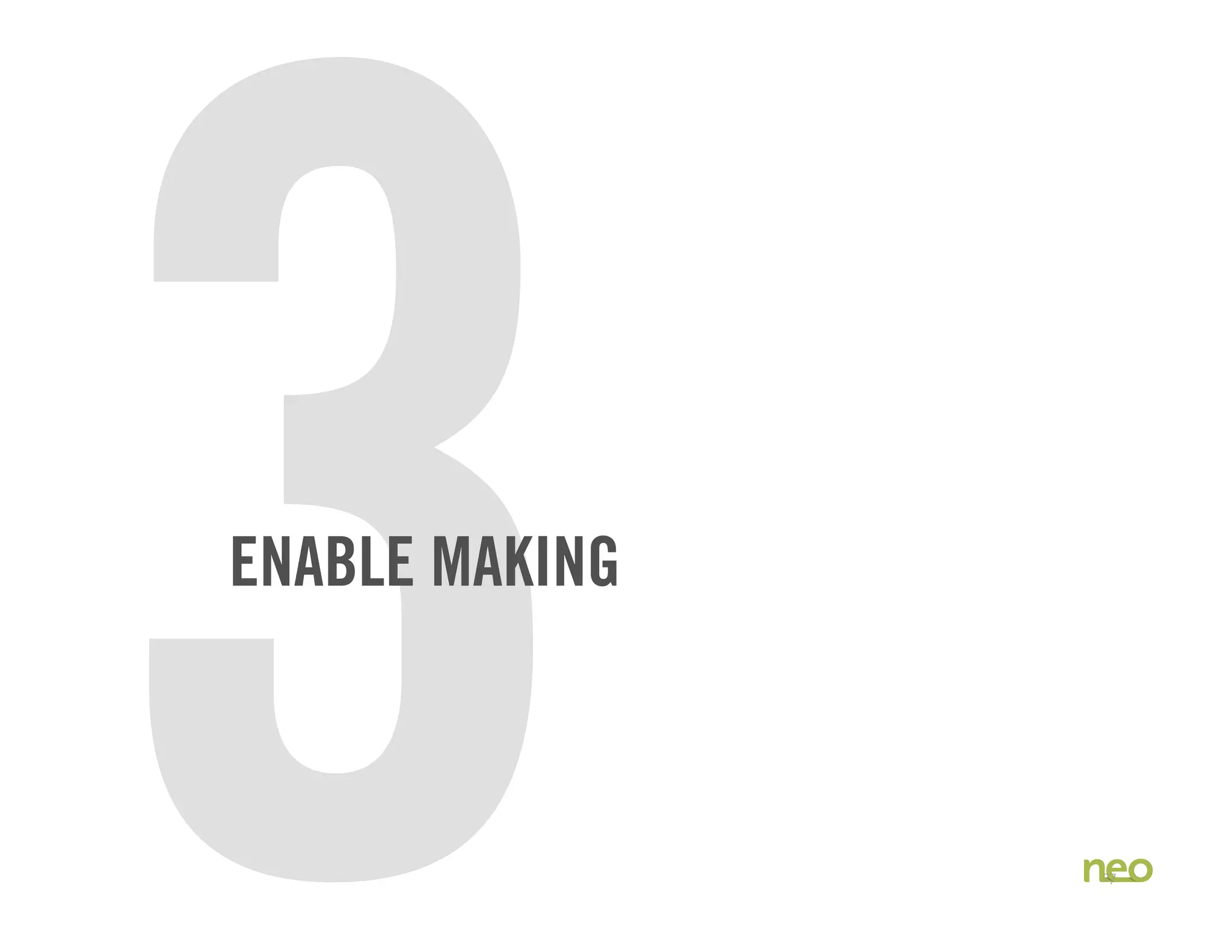 3ENABLE MAKING
27
 