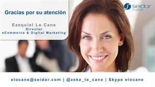 Gracias por su atención 