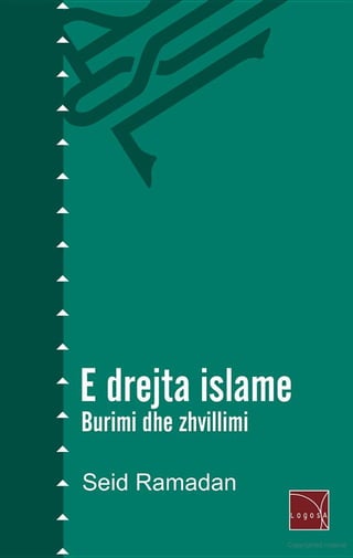 Seid Ramadani - E drejta islame (burimi dhe zhvillimi)