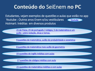 Parceria já implantada
A primeira parceria que já fechamos e que está
implantada na plataforma SEI é com a Quero Bolsa
cujo serviço é achar bolsas para graduação e pós.
Veja mais sobre
o Quero Bolsa
 
