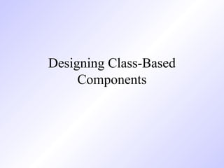 Seii unit7 component-level-design | PPT
