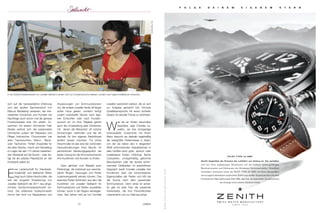 In der Goldschmiedewerkstatt von Juwelier Seilnacht werden nicht nur Kundenwünsche realisiert, sondern auch eigene Kollektionen entworfen. 
10 UHREN 
F O L G E D E I N E M E I G E N E M S T E R N 
PI LOT TYPE 2 0 GMT 
Zenith begleitete die Pioniere der Luftfahrt von Anfang an. Sie verließen 
sich bei ihren waghalsigen Abenteuern auf die äußerst leistungsfähigen 
Bordinstrumente und Zeitmesser der Schweizer Uhrenmanufaktur. Dieselben 
Qualitäten verkörpert heute die PILOT TYPE 20 GMT mit ihren übergroßen, 
hervorragend ablesbaren arabischen Ziffern aus weißer Superluminova und dem 
hochpräzisen Manufakturwerk Elite 693, das hier als besondere Zusatzfunktion 
die Anzeige einer zweiten Zeitzone bietet. 
W W W . Z E N I T H - W A T C H E S . C O M 
sich auf die handwerkliche Erfahrung 
und den großen Sachverstand von 
Marcus Bardelang verlassen, der inte - 
ressierten Kundinnen und Kunden bei 
Nachfrage auch schon mal die genaue 
Funktionsweise ihrer Uhr erklärt. Zu - 
sammen mit seinem Uhrmacher Felix 
Breder widmet sich der passionierte 
Uhrmacher zudem der Reparatur und 
Pflege historischer Chronometer wie 
alten Taschenuhren, Stand-, Wand-oder 
Tischuhren. Feh len Ersatzteile für 
die alten Stücke, macht sich Bardelang 
im Lager der seit 114 Jahren bestehen-den 
Werkstatt auf die Suche – oder fer-tigt 
sie als präzise Passstücke an der 
Drehbank selbst an. 
Eine Leidenschaft für Handwerk, 
Kreativität und bleibende Werte 
hegt auch Ulrike Hirschmüller, die 
seit der jüngsten Erweiterung von 
Juwelier Seilnacht die 2011 neu einge-richtete 
Goldschmiedewerkstatt be - 
treut. Die erfahrene Goldschmiedin 
nimmt hier nicht nur Reparaturen und 
Anpas sungen von Schmuckstücken 
vor, die andere Juwelier heute oft längst 
außer Haus geben, sondern fertigt 
zudem individuelle Stücke nach eige-nen 
Ent würfen oder nach Kunden - 
wunsch an. Zu ihrer Tätigkeit gehört 
auch die Umarbei tung alter Erbstücke, 
mit denen die Menschen oft schöne 
Erinnerungen verbinden und die sie 
deshalb für ihre eigenen Bedürfnisse 
ändern lassen möchten. Für Ulrike 
Hirschmüller ist das eine der schönsten 
Herausforderungen ihres Berufs: Im 
persönlichen Beratungsgespräch die 
beste Lösung für die Schmuckwünsche 
ihre Kundinnen und Kunden zu finden. 
Dazu gehören zum Beispiel auch 
Perlenringe, die individuell aus verschie-denen 
Ringen, Fassungen und Perlen 
zusammengestellt werden können. Das 
exklusive Perlen-Sortiment, aus dem die 
Kundinnen von Juwelier Seilnacht für 
Schmuckstücke und Ketten auswählen 
können, sucht in der Region seinesglei-chen. 
Seit Jahren wird es von Cornelia 
Lewalter persönlich betreut, die es sich 
zur Aufgabe gemacht hat, höchste 
Qualitätsansprüche mit einem sicheren 
Gespür für aktuelle Trends zu verbinden. 
Was sie an Perlen besonders 
fasziniere, sagt Cornelia Le - 
walter, sei ihre einzigartige 
Individua lität. Zusammen mit ihrem 
Mann besucht sie deshalb regelmäßig 
die weltgrößte Perlenmesse in Asien, 
von der sie neben den in elegantem 
Weiß schimmernden Klassikerinnen in 
allen Größen auch gold-, apricot- oder 
roséfarbene Perlen mitbringt, flache 
Coinperlen, unregelmäßig geformte 
Barockperlen oder die dunkel schim-mernden 
Tahitiperlen. Im persönlichen 
Gespräch berät Cornelia Lewalter ihre 
Kundinnen über die verschiedenen 
Eigenschaften der Perlen und hilft bei 
der Suche nach dem passenden 
Schmuckstück. Denn eines ist sicher: 
Es gibt für jede Frau die passende 
Perlenkette, die ihre Persönllichkeit 
unterstreicht und zur Geltung bringt. 
Foto: Peter Blöcher 
 