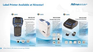 Label Printer Available at Ninestar!
 