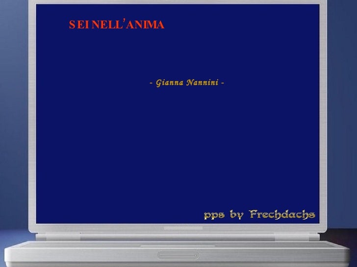 SEI NELL ANIMA DI GIANNA NANNINI DA SCARICA