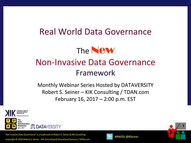 Rwdg Webinar The New Non Invasive Data Governance Framework Rwdg Webinar The New Non Invasive Data Governance Framework