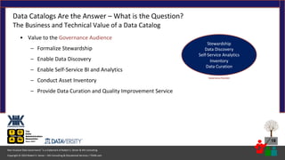 Data Catalogs Are the Answer – What Is the Question?