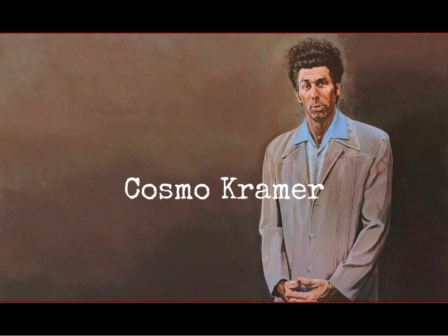 Cosmo Kramer