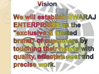Swaraj Enterprises Introduction