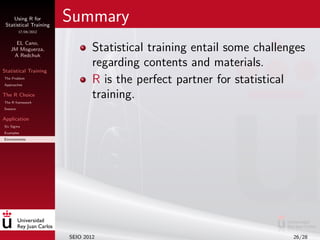 Using R for Statistical Training: An Application to Six Sigma Methodology for Process Improvement.