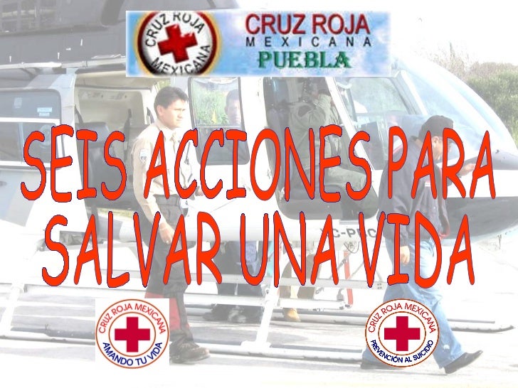 Seis Acciones Para Salvar Una Vida