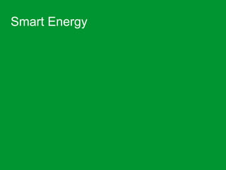 Smart Energy 
Schneider Electric Corporate Strategy & Development 4 
 