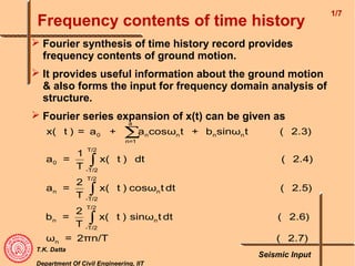 Time History Analysis Example Seismic Analysis of Structures - I | PPT