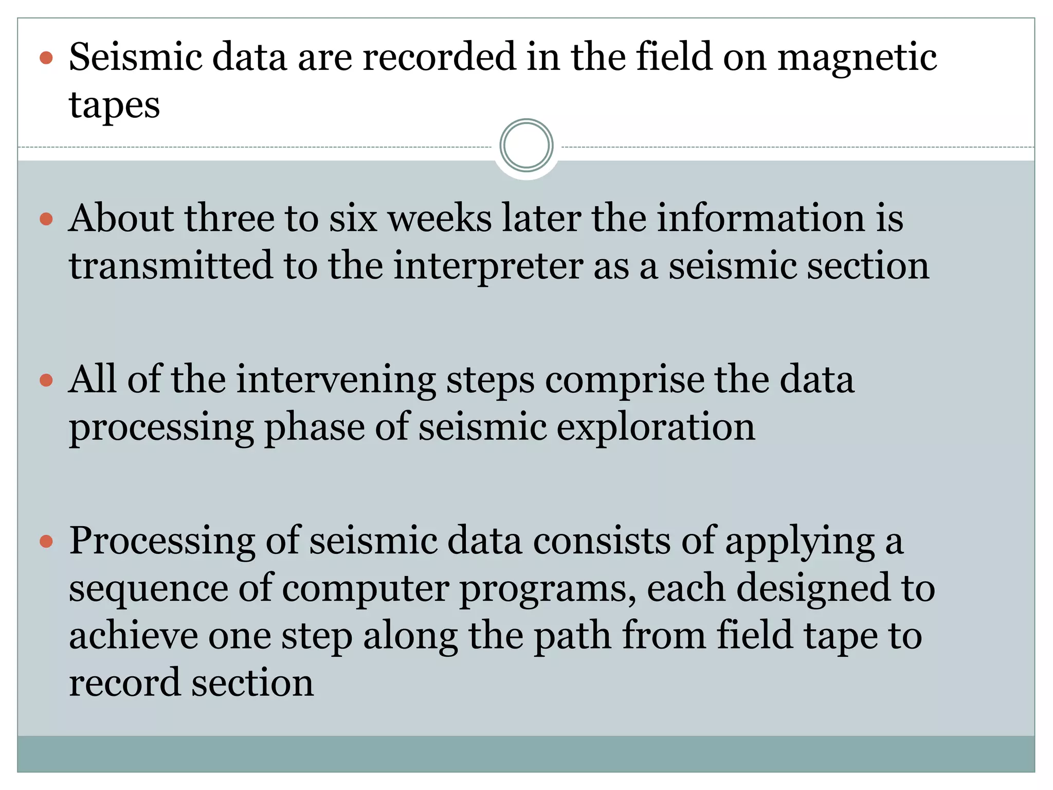 Seismic data processing | PPTX