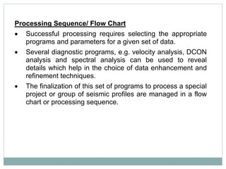 Seismic data processing | PPTX