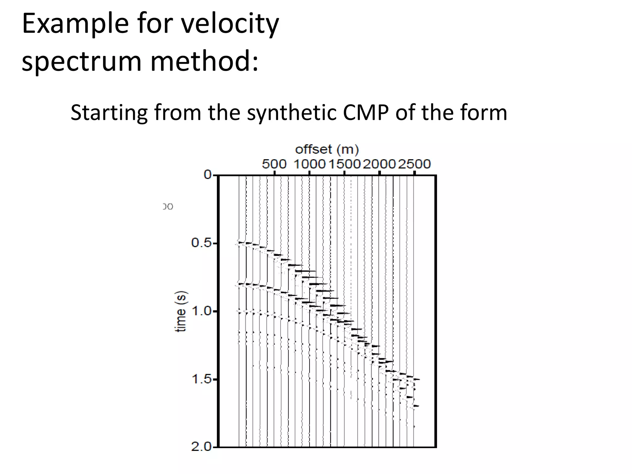 Seismic data processing 12 | PPTX
