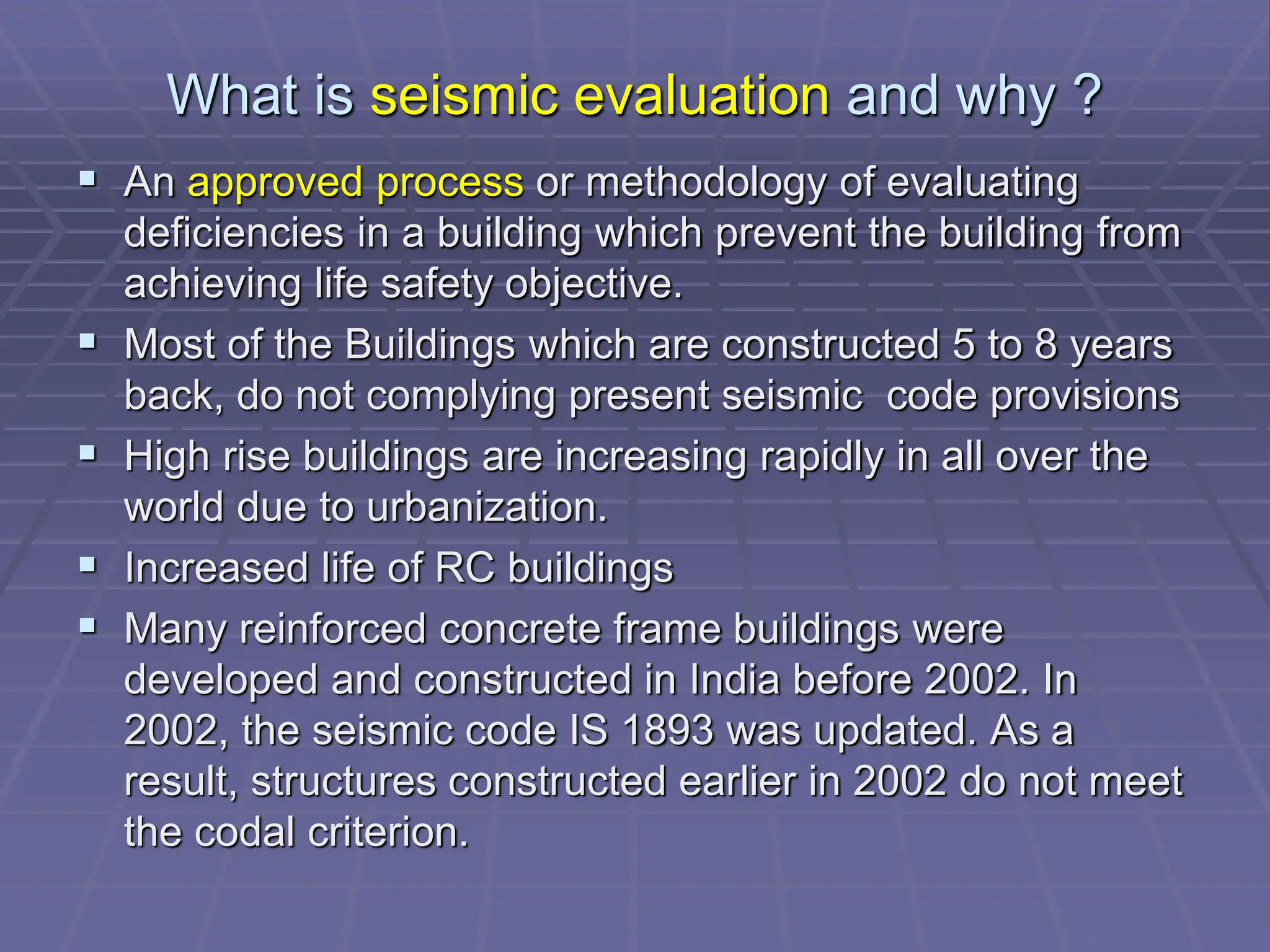 SEISMIC EVALUATION OF EXISTING RC BUILDING BY PRAVIN PISE.ppt