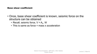 Seismic Force Evaluation.pptx