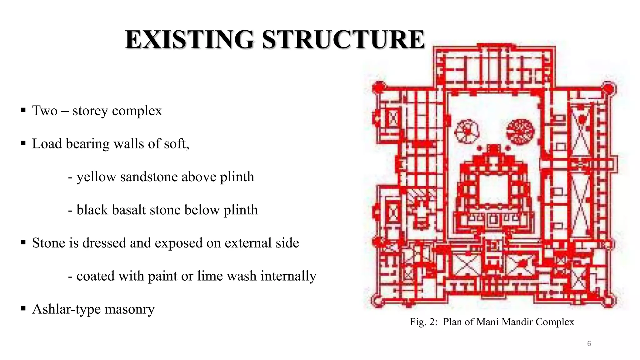 Seismic retrofitting of heritage building- case study | PPTX