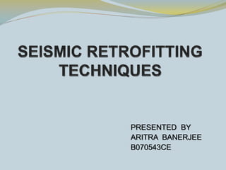 Seismic Retrofitting Techniques | PDF
