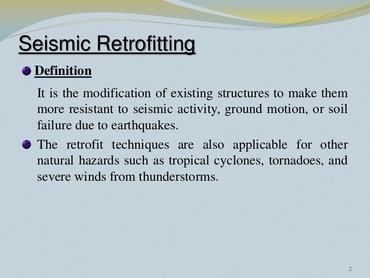 Seismic Retrofitting Techniques