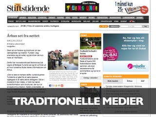 TRADITIONELLE MEDIER
 