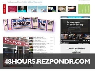 48HOURS.REZPONDR.COM
 