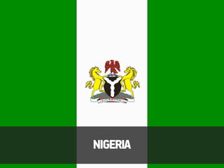 NIGERIA
 