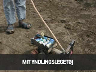 MIT YNDLINGSLEGETØJ
 