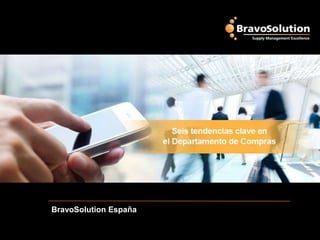 La BravoSolution España
 