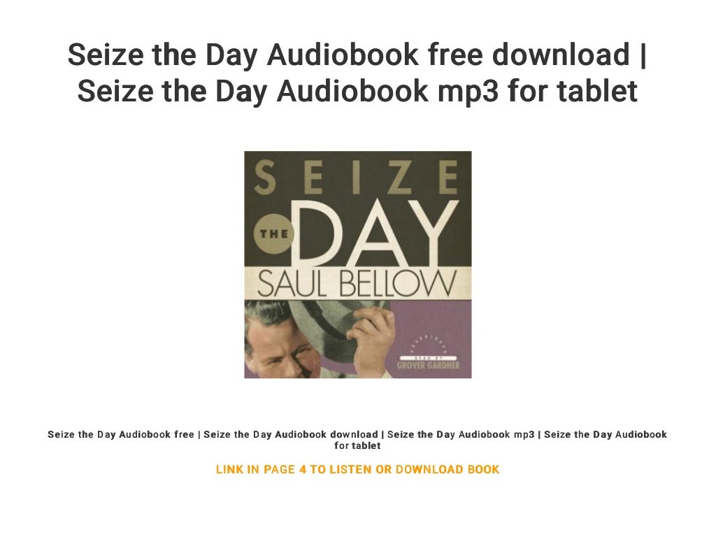 Seize the Day Audiobook free download Seize the Day
