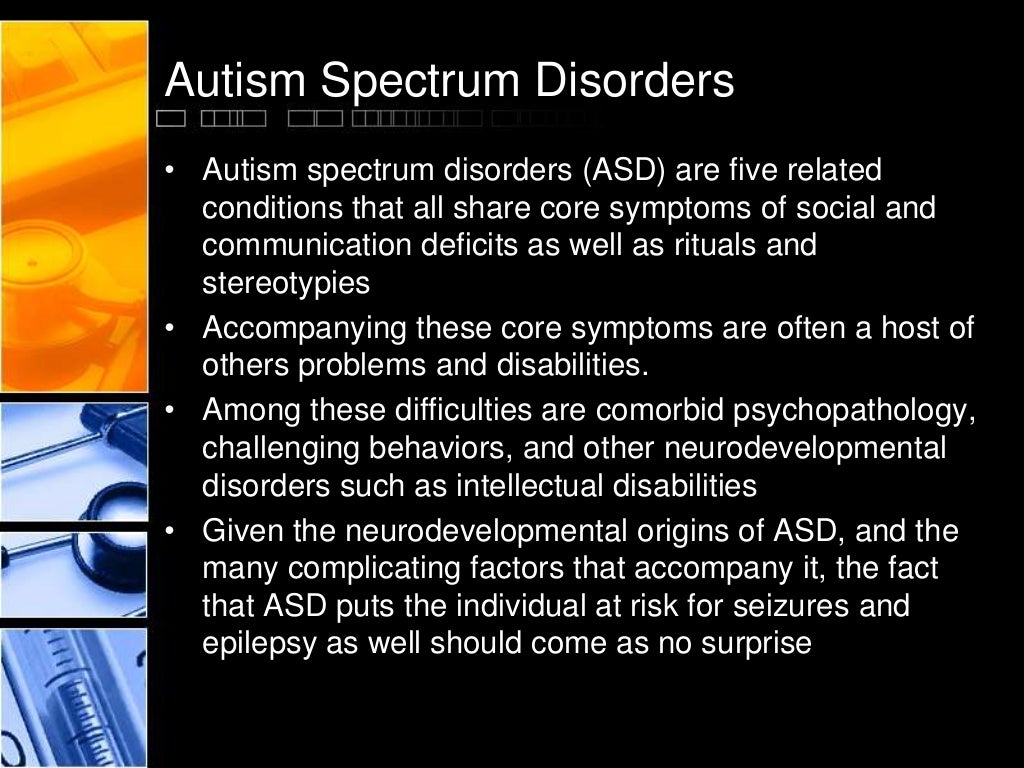 Seizures and Epilepsy and Their Relationship to Autism