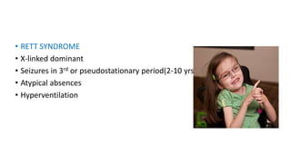 Epilepsy Rett Seizures in children | PPTX