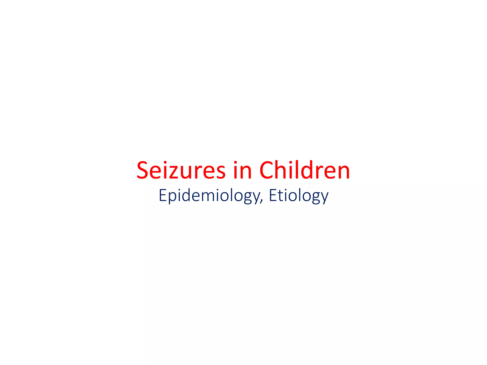 Seizures in children 2021 | PDF