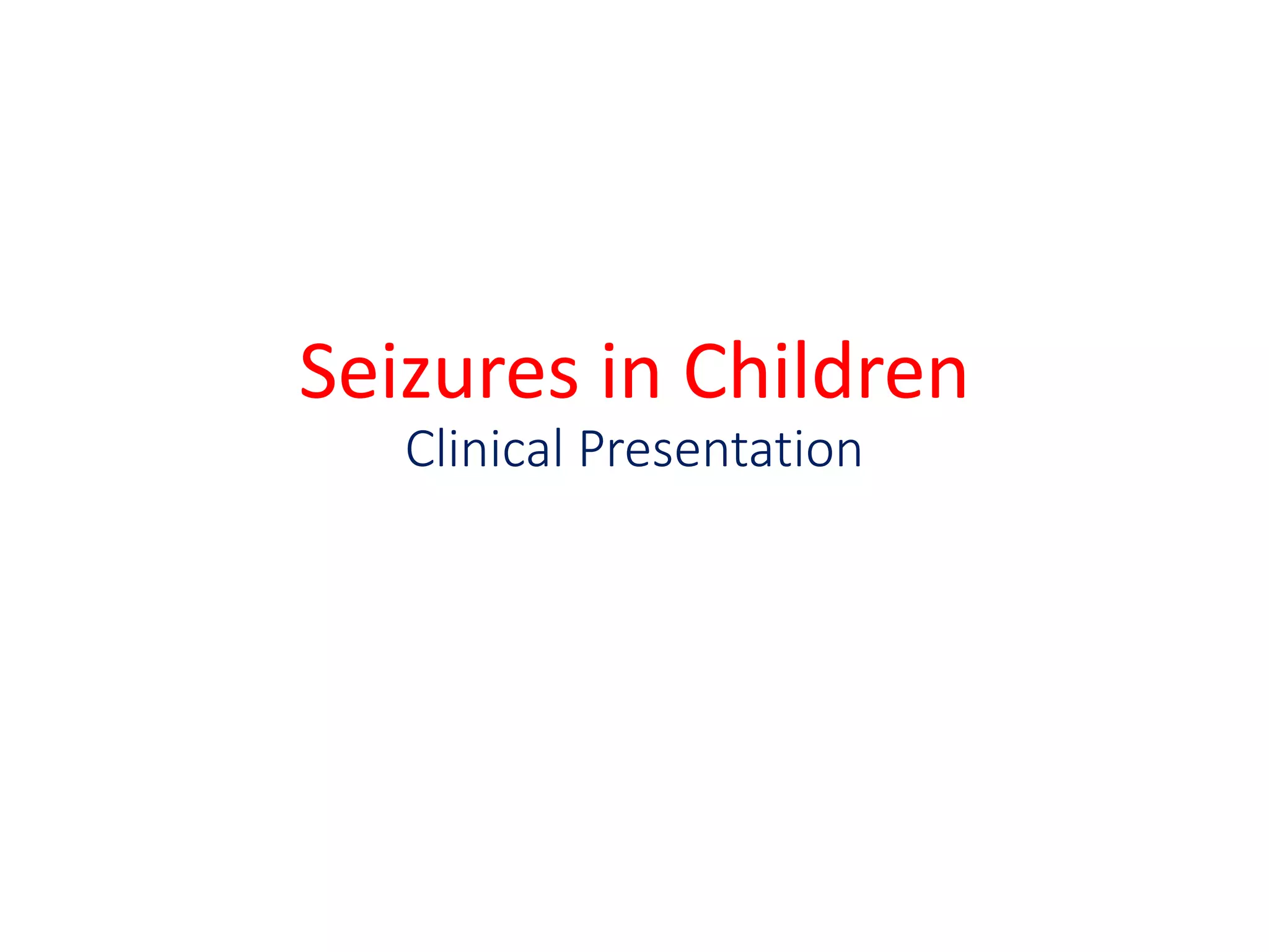 Seizures in children 2021 | PDF