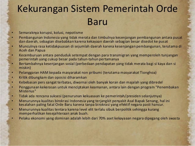 Kelemahan Sistem Pemerintahan Orde Baru Mudah