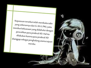 Proses peralihan kekuasaan setelah G-30-S PKI